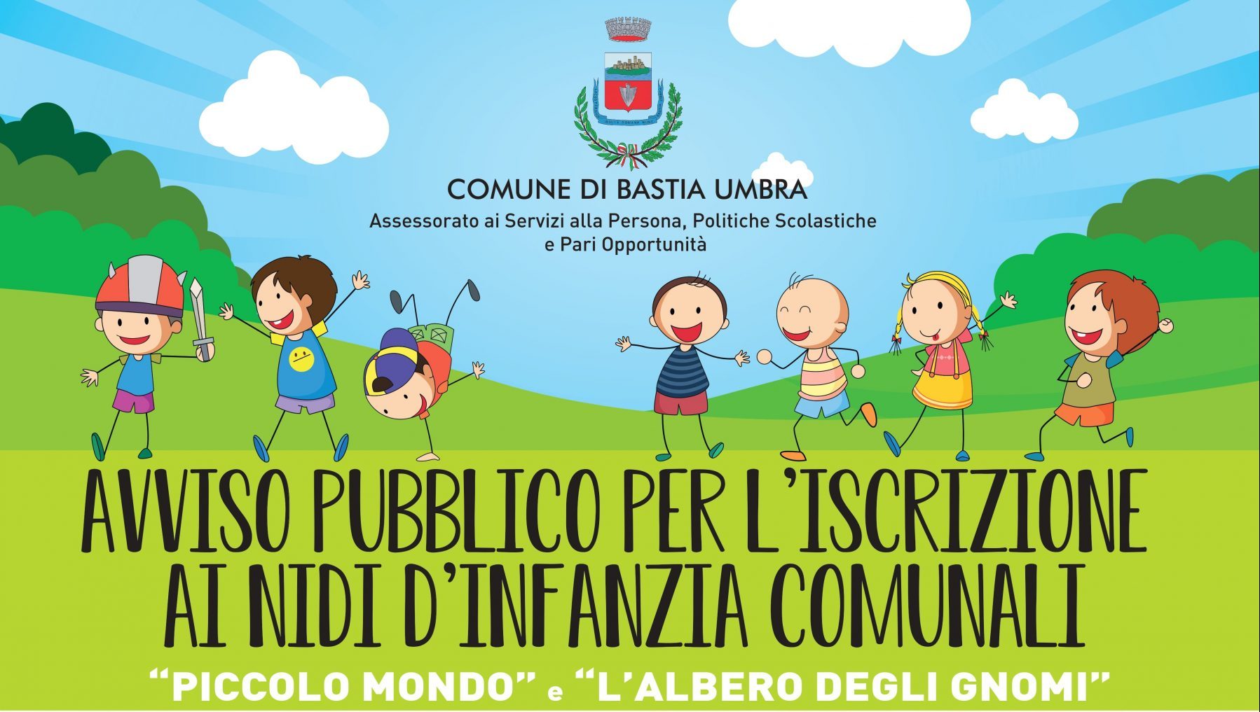 AVVISO PER L’ISCRIZIONE AI NIDI D’INFANZIA COMUNALI “PICCOLO MONDO” E ...